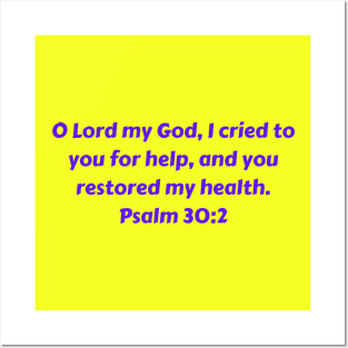 Bible Verse Psalm 30:2 Posters and Art